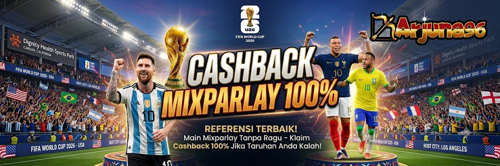 CASHBACK 100% MIXPARLAY ARJUNA96