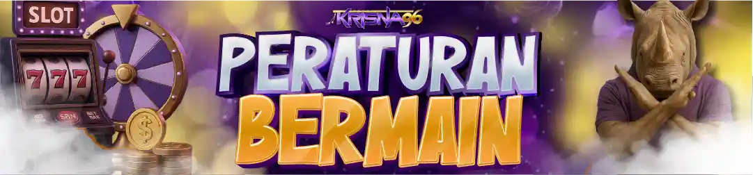 PERATURAN BERMAIN DI SITUS KRISNA96