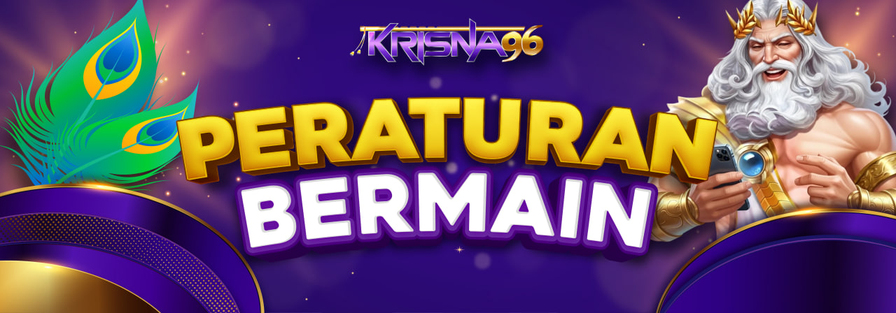 PERATURAN BERMAIN DI SITUS KRISNA96