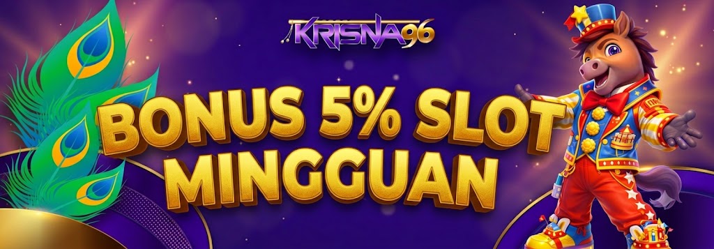 BONUS 5% SLOT MINGGUAN